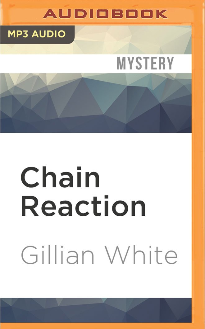 chain reaction unabridged edition gillian white 1531802818, 9781531802813