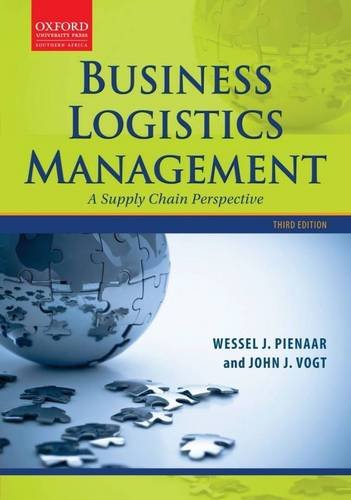 business logistics management a supply chain perspective 3rd revised edition wessel pienaar 0195986520,