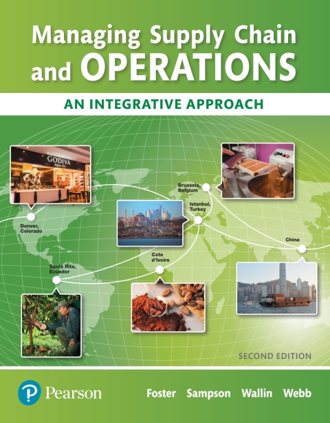 managing supply chain and operations 2nd edition s. thomas foster, scott e. sampson, cynthia wallin, scott w.