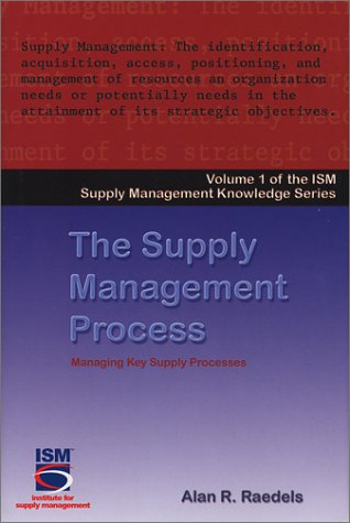 the supply management process  raedels, alan r. 0970311400, 9780970311405