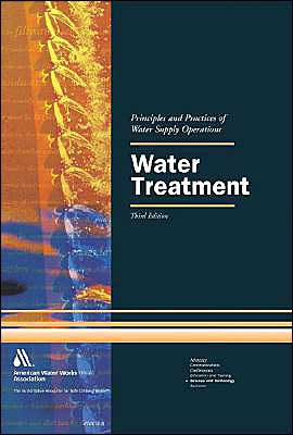 water treatment 3rd edition american water works association 1583212302, 9781583212301