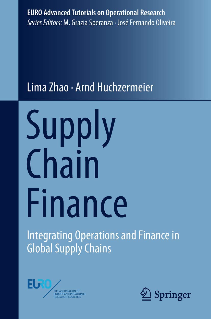 supply chain finance 1st edition zhao 3319766627, 9783319766621