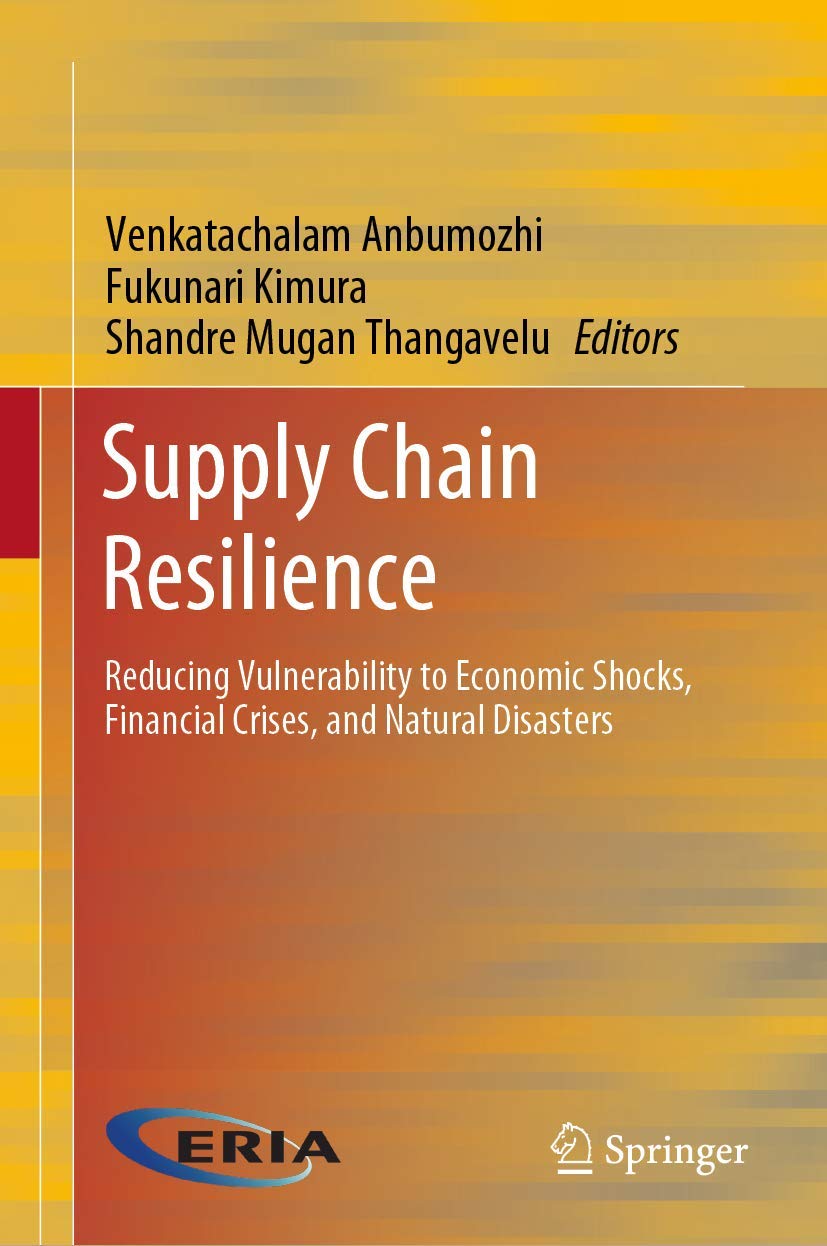 supply chain resilience 1st edition anbumozhi 9811528691, 9789811528699