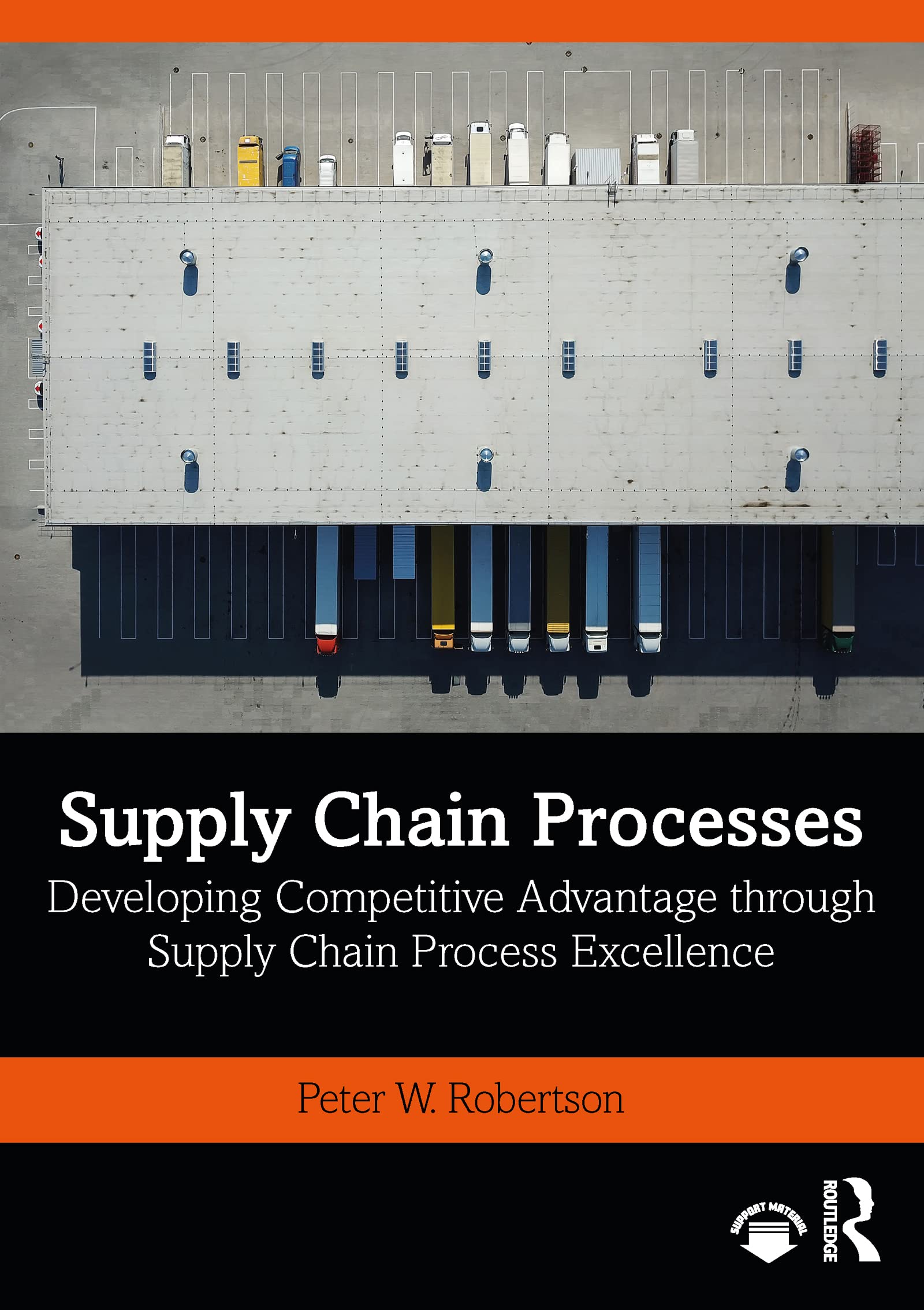 supply chain processes 1st edition robertson, peter w. 0367540088, 9780367540081