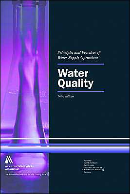 water quality 3rd edition american water works association 1583212329, 9781583212325