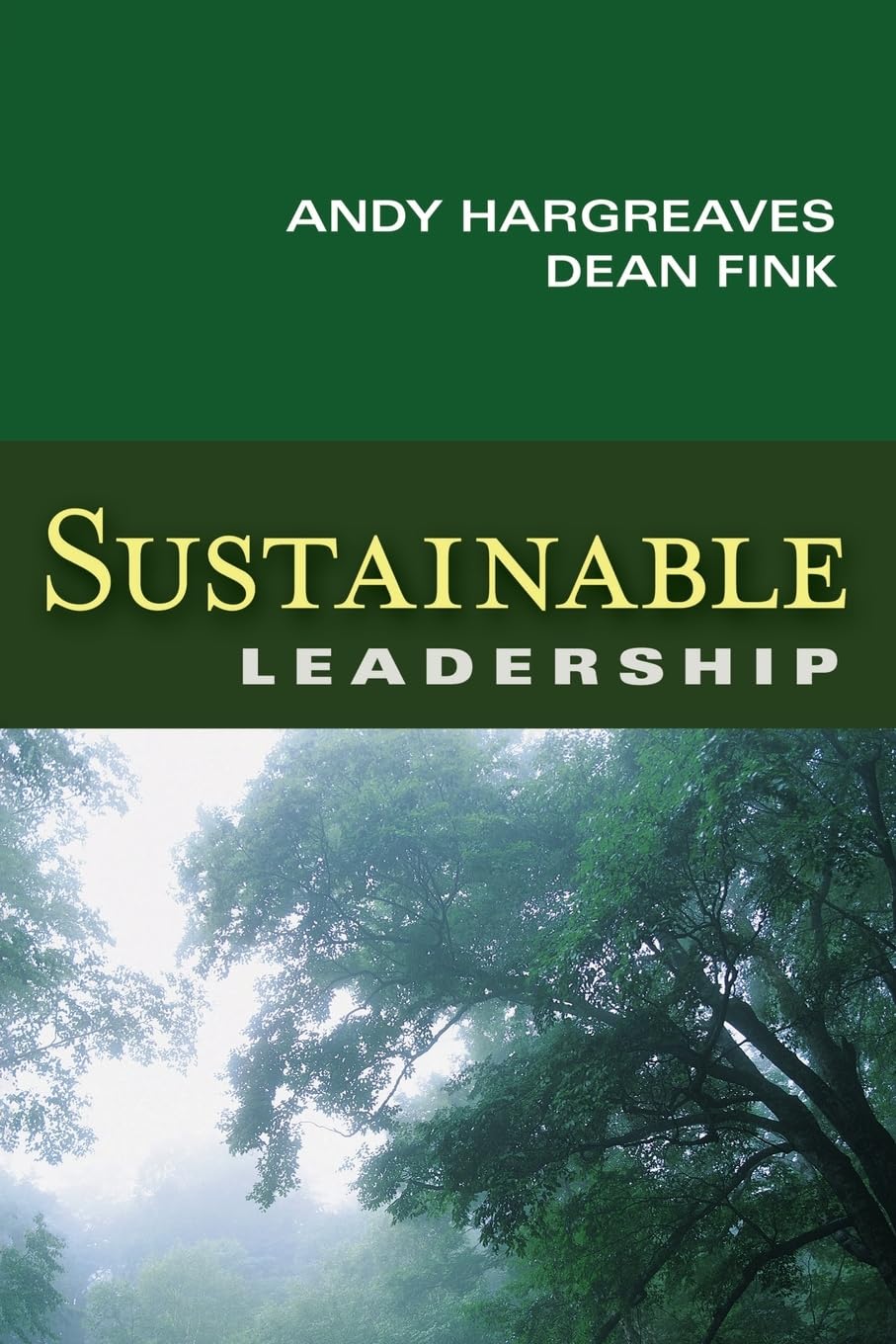 sustainable leadership 1st edition hargreaves 0787968382, 9780787968380