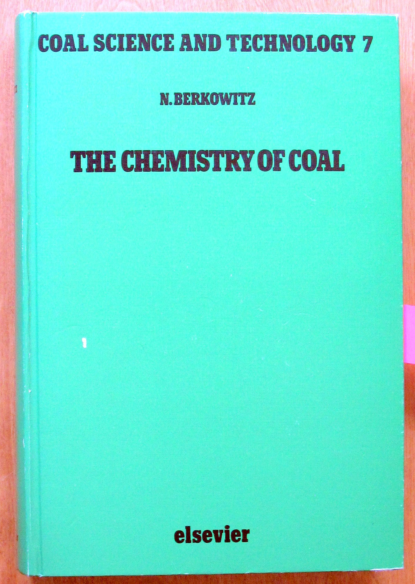 the chemistry of coal  n. berkowitz 0444425098, 9780444425096