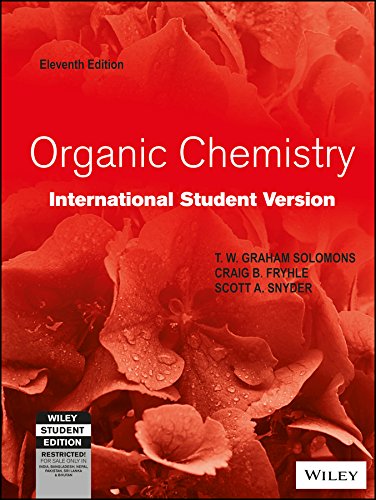 organic chemistry 11th edition 11th edition solomons snyder 8126556846, 9788126556847