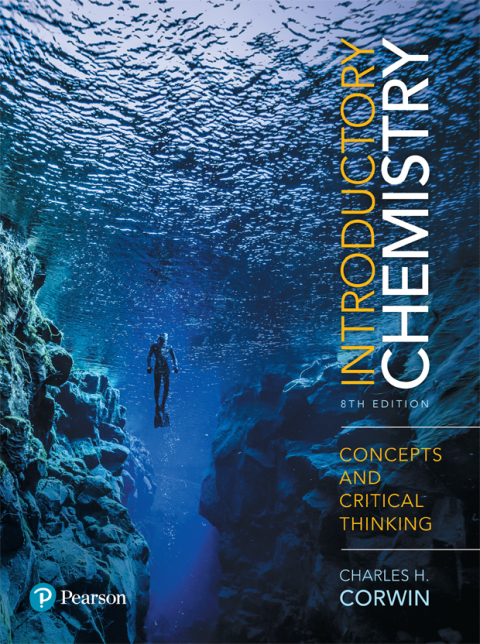 chemistry concepts and critical thinking 8th edition charles h corwin 0134553306, 9780134553306