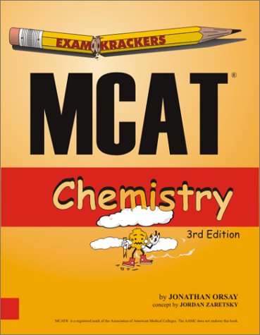 examkrackers mcat chemistry 3rd edition johnthan orsay 1893858162, 9781893858169