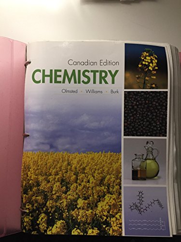 chemistry canadian edition olmsted, john a., williams, gregory m. 0470679182, 9780470679180