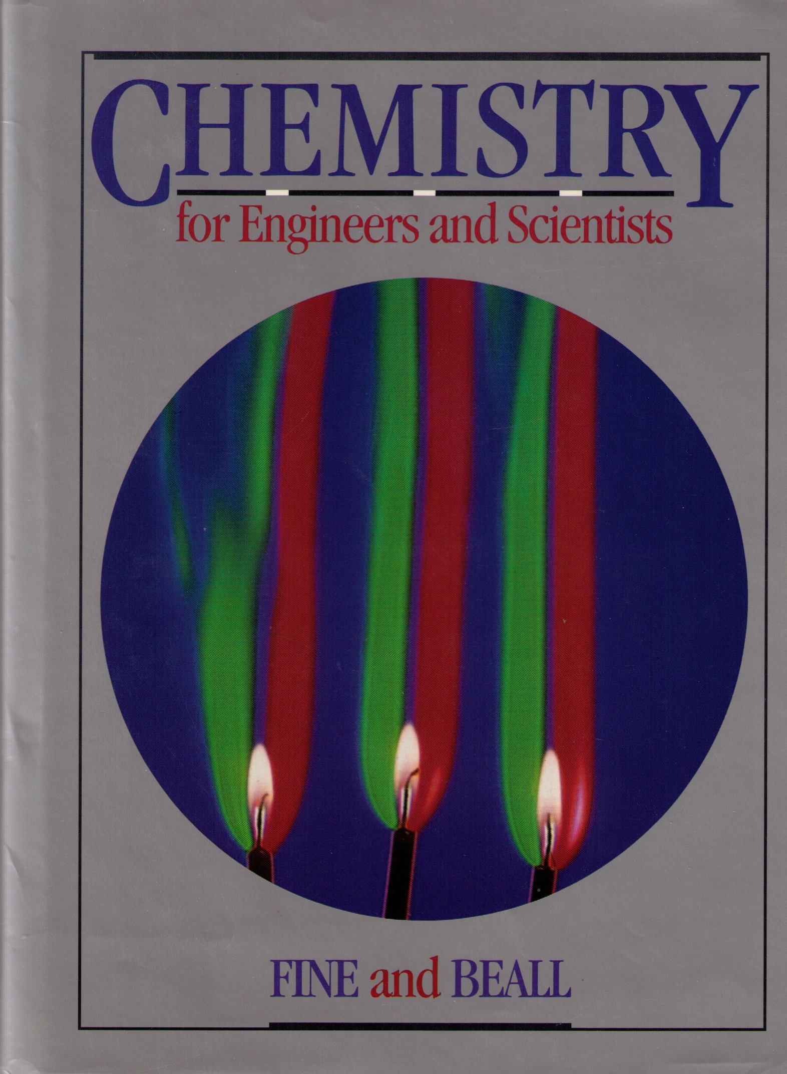 chemistry for engineers and scientists  fine, leonard w. 0030215374, 9780030215377