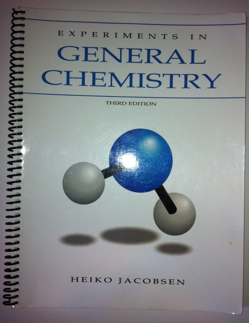 experiments in general chemistry 3rd edition jacobsen 1598710613, 9781598710618