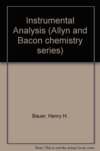 instrumental analysis  bauer, henry, et al 0205059228, 9780205059225