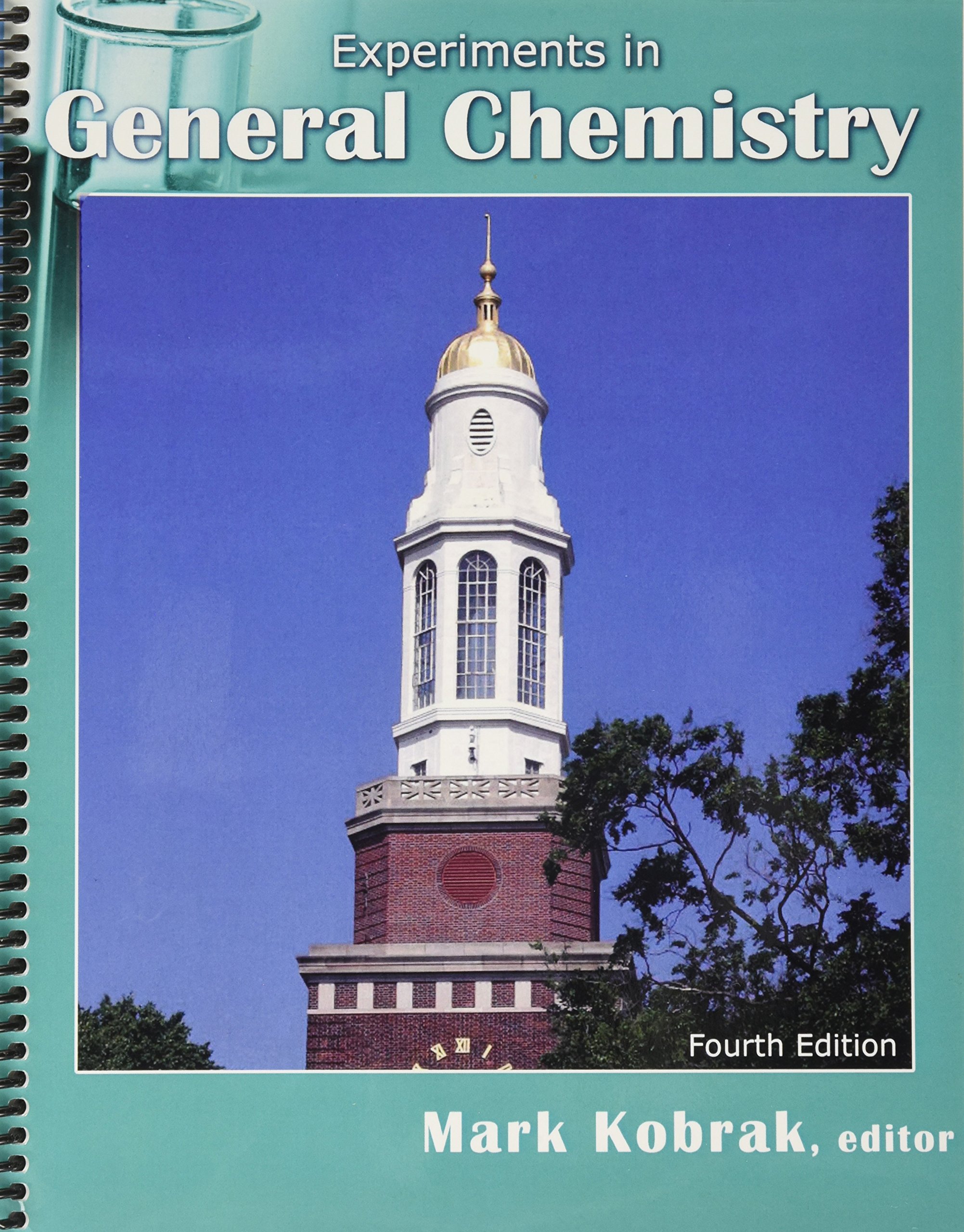 experiments in general chemistry 4th edition mark n kobrak 1524917834, 9781524917838