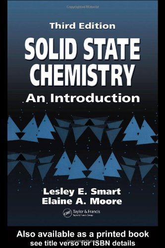 solid state chemistry an introduction 3rd edition smart, lesley e., moore, elaine a. 0748775161, 9780748775163