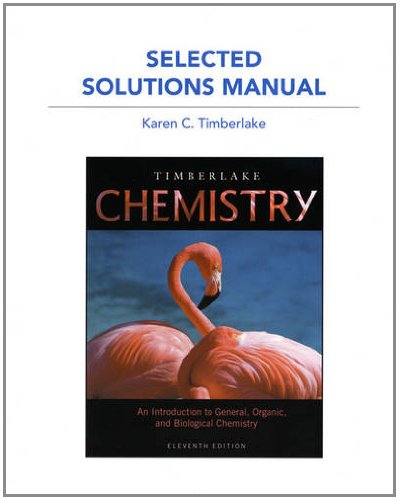 chemistry an introduction to general organic and biological chemistry solution manual edition timberlake,