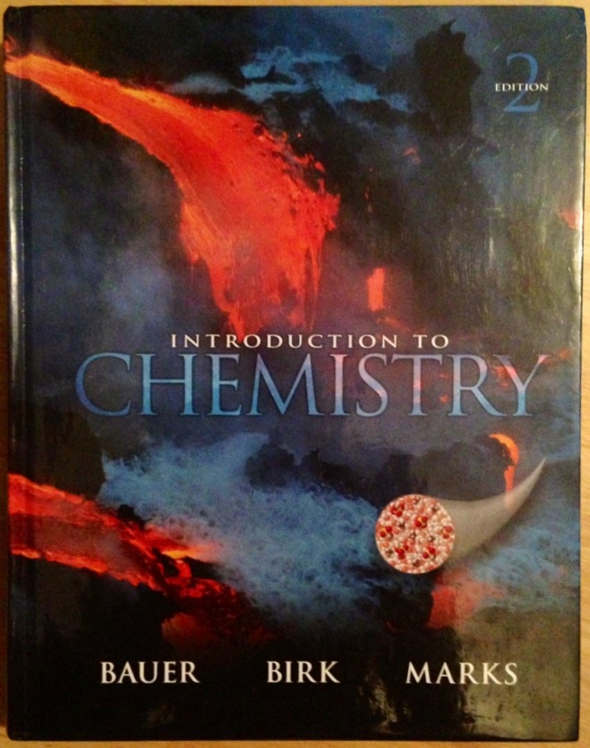 an introduction to chemistry 2nd edition richard c. bauer 0073511072, 9780073511078