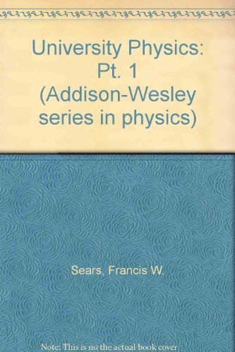 university physics 5th edition zemansky, mark w., sears, francis w., young, hugh d. 0201069377, 9780201069372