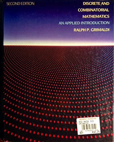 discrete and combinatorial mathematics an applied introduction 2nd edition grimaldi, ralph p. 0201119544,