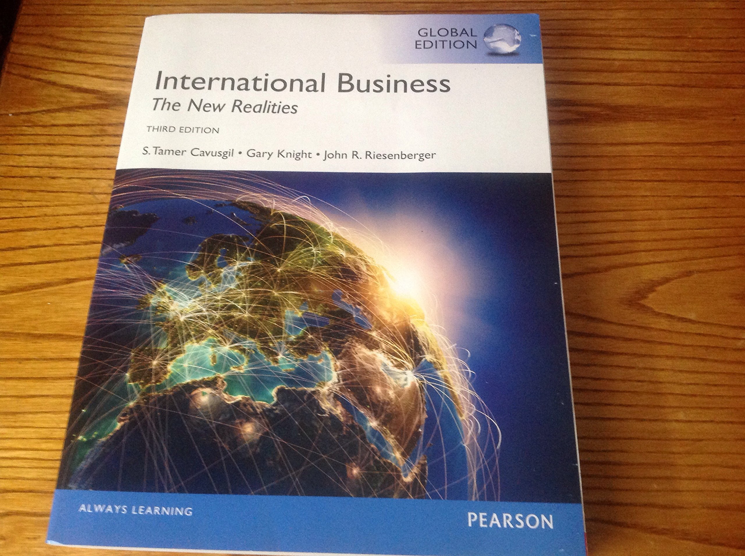 international business 3rd edition s. tamer cavusgil / gary knight / john r. riesenberger 0273787063,