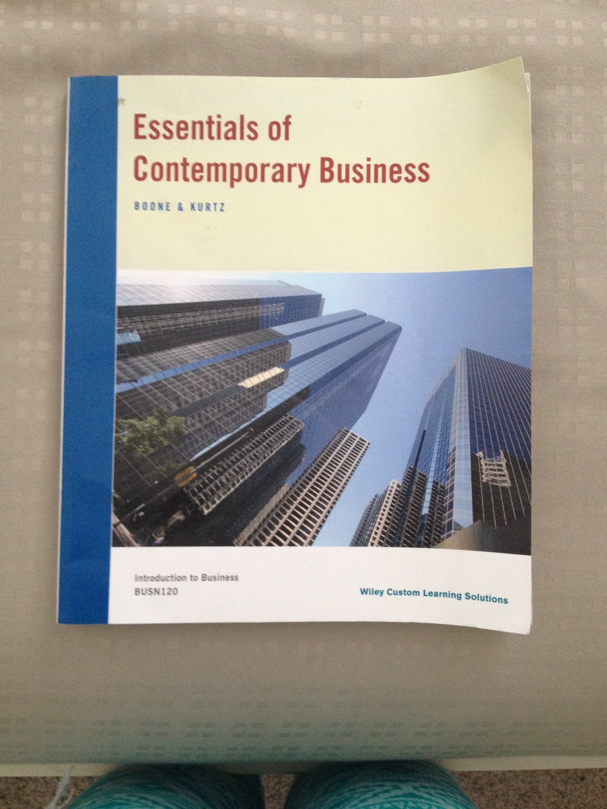 essentials of contemporary business 1st edition boone & kurtz 1118937252, 9781118937259