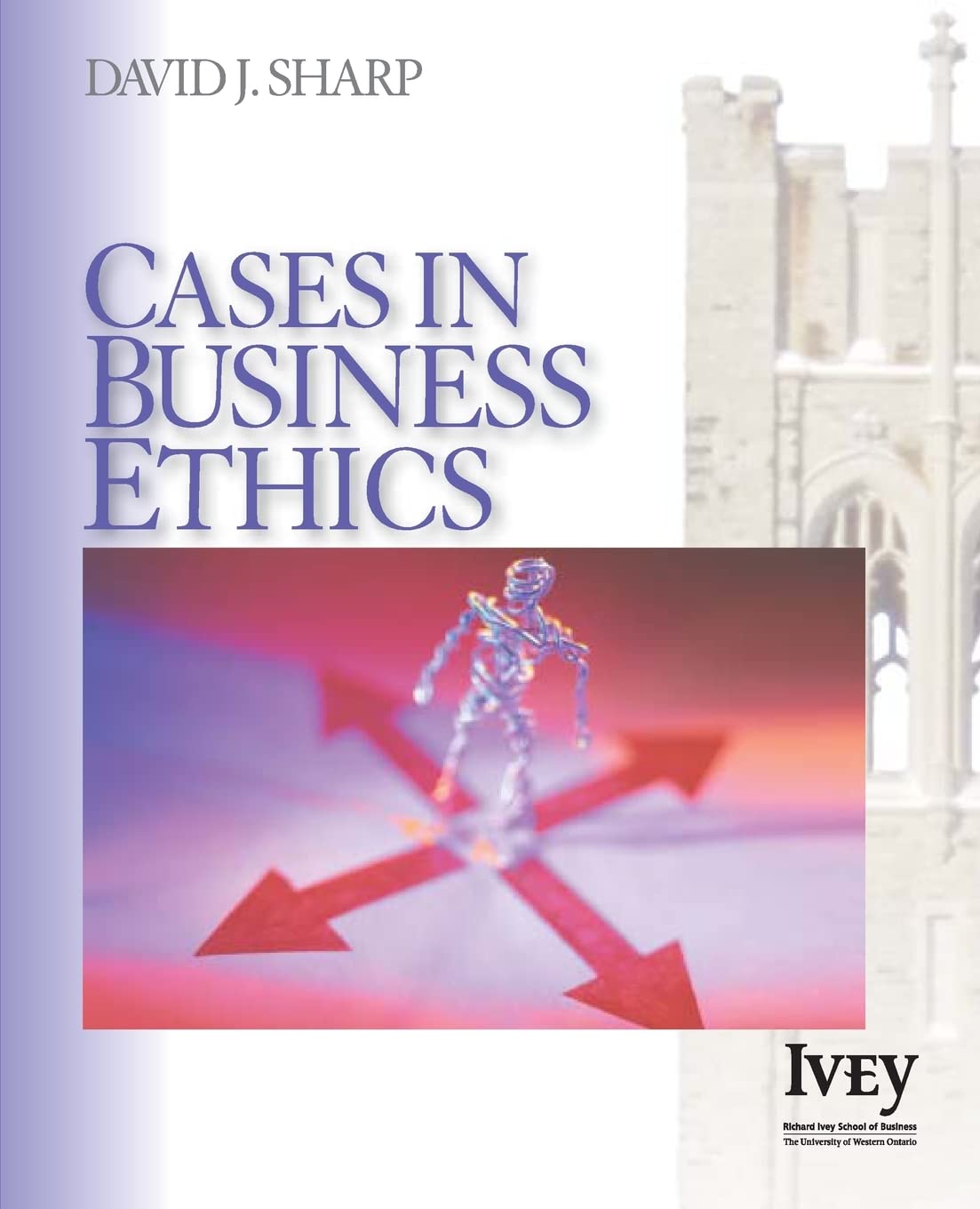 cases in business ethics  sharp, david j. 1412909244, 9781412909242