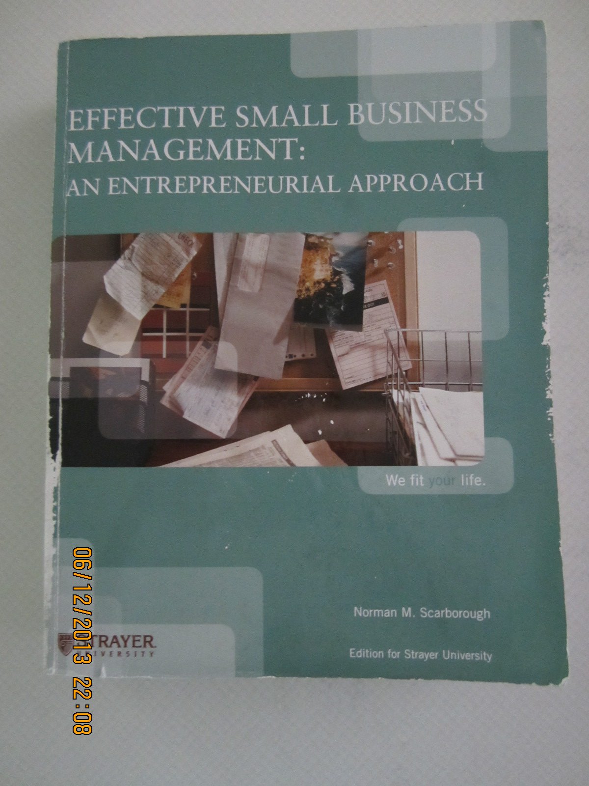 effective small business management an entrepreneurial approach custom edition strayer university 1256468940,