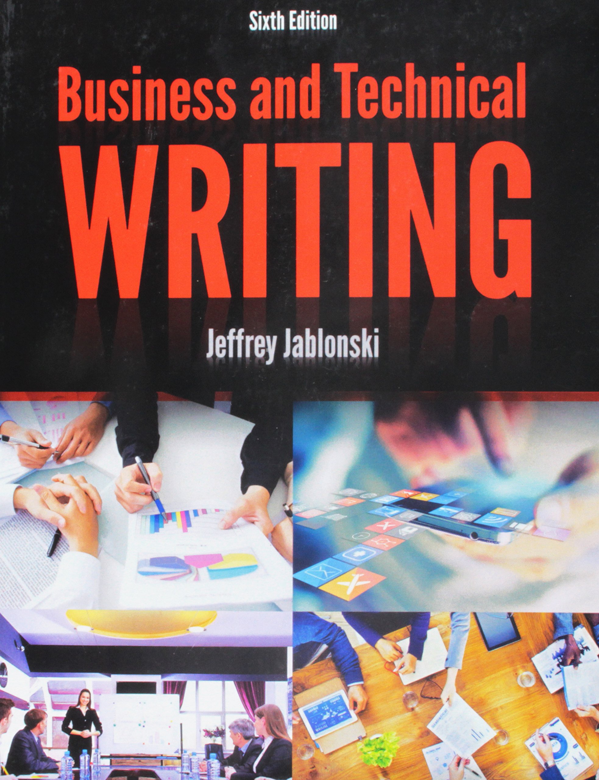 business and technical writing 6th edition jeffrey jablonski 1465289283, 9781465289285