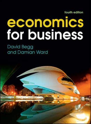 economics for business 4th revised edition david k. h. begg 0077139453, 9780077139452