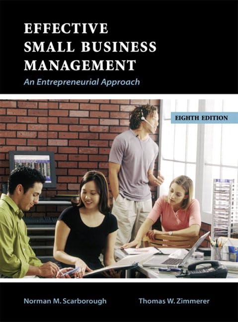 effective small business management an entrepreneurial approach 8th edition scarborough, norman m., zimmerer,