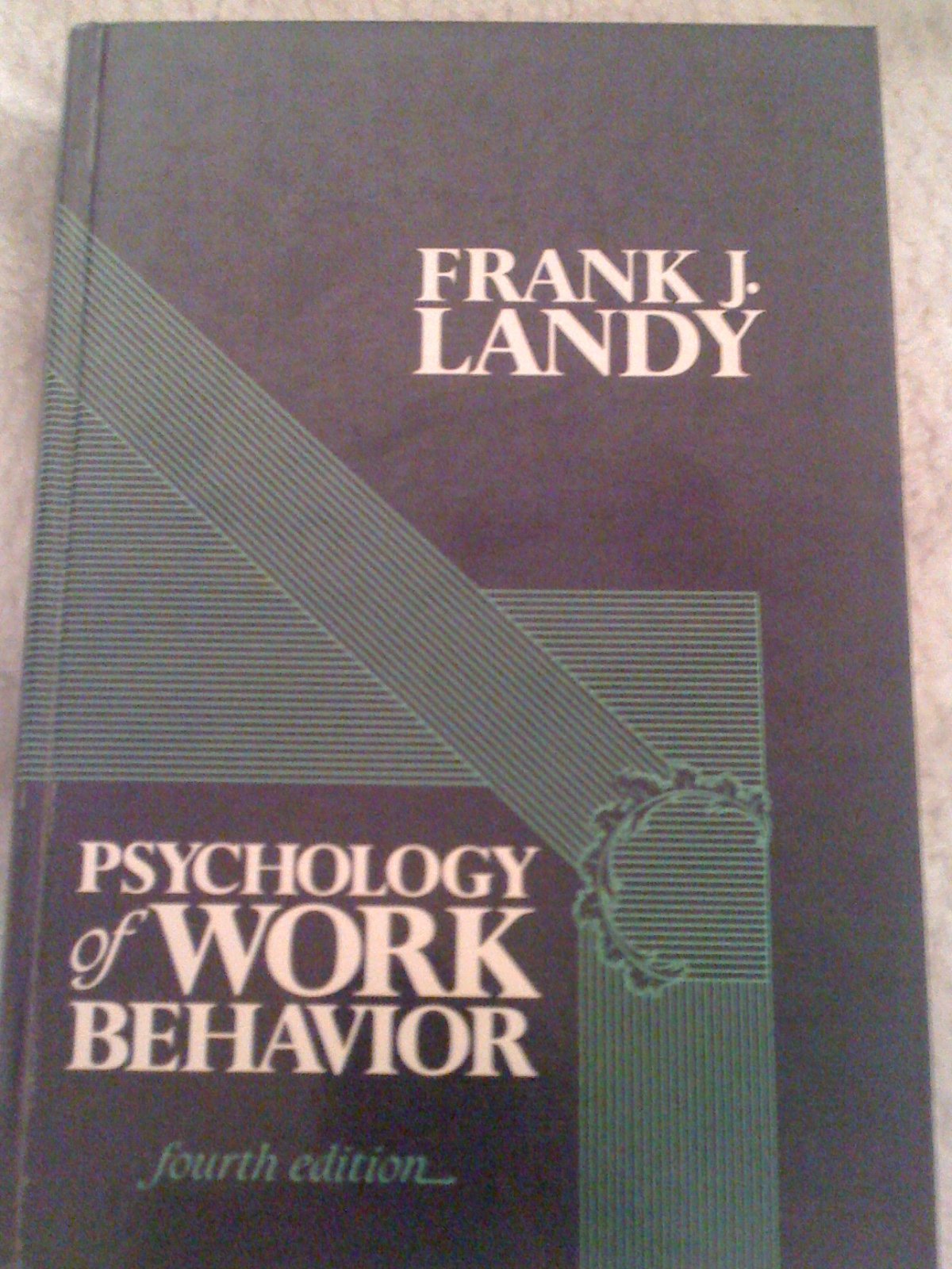 psychology of work behavior subsequent edition landy, frank j. 0534110916, 9780534110918