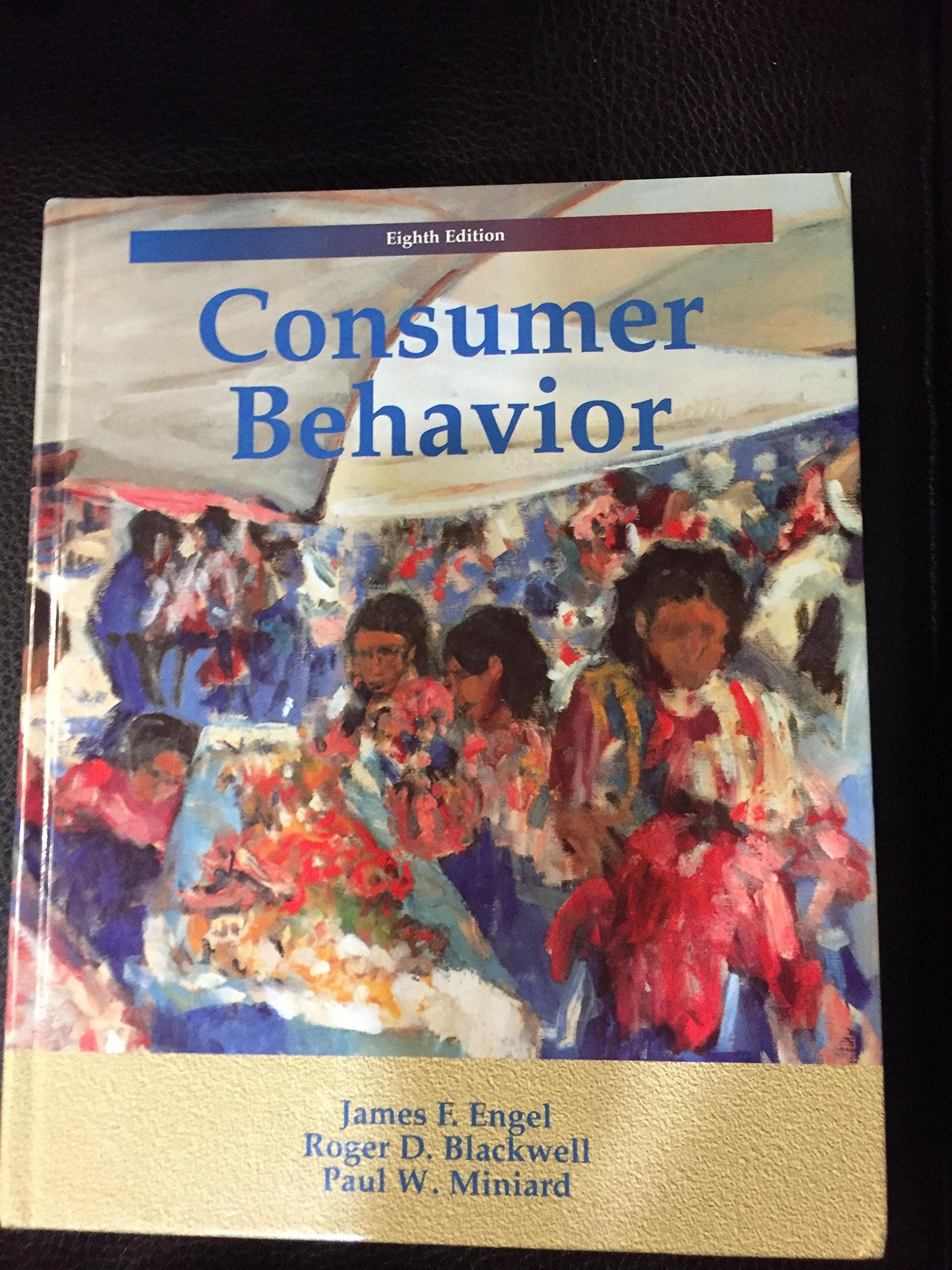 consumer behavior 8th edition james f. engel 0030984645, 9780030984648