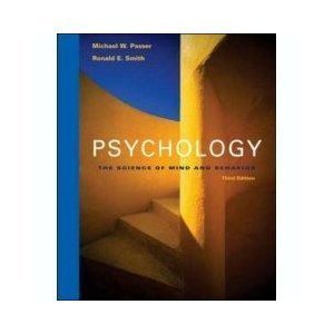 psychology the science of mind and behavior 3rd edition ronald e. smith michael w. passer 007313368x,