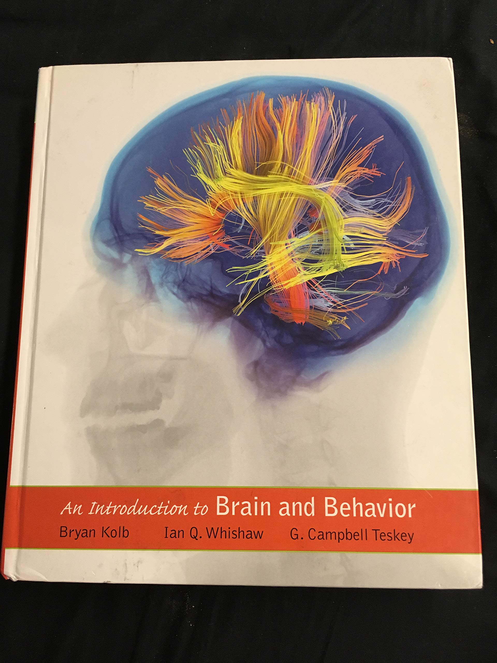 an introduction to brain and behavior 5th edition kolb, bryan, whishaw, ian q., teskey, g. campbell