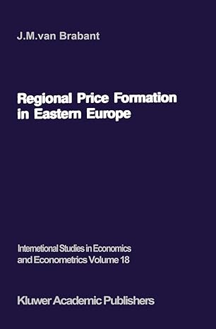 regional price formation in eastern europe theory and practice of trade pricing 1987th edition j m van