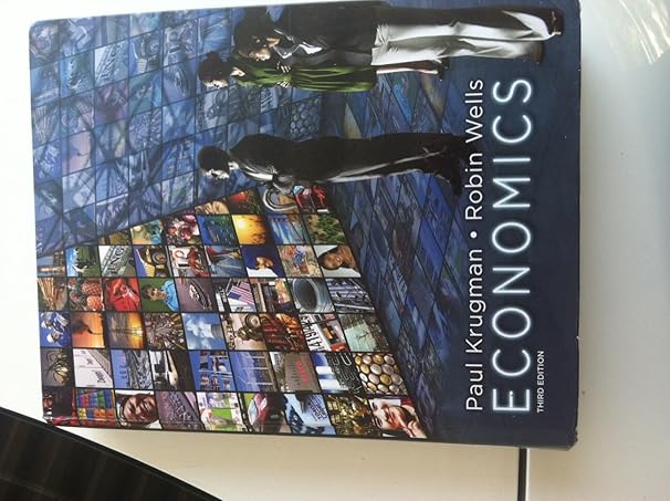 economics 3rd edition paul krugman ,robin wells 1429251638, 978-1429251631