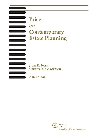 price on contemporary estate planning 2009th edition john r price ,samuel a donaldson 0808092340,