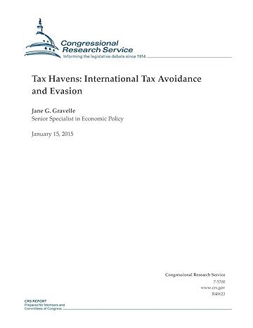 tax havens international tax avoidance and evasion r40623 edition congressional research service 1507734484,