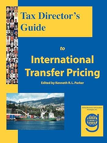 tax directors guide to international transfer pricing 1st edition brian e andreoli ,marc m levey ,kenneth r l