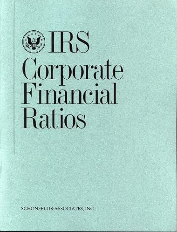 irs corporate financial ratios 22nd edition schonfeld associates 1932024514, 978-1932024517