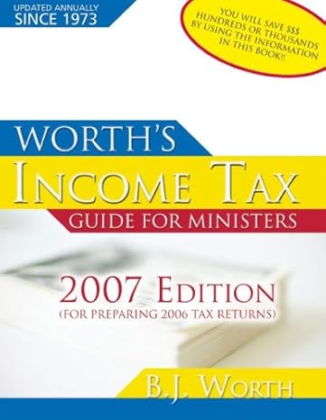 worths income tax guide for ministers 1st edition beverly j worth 1928915566, 978-1928915560