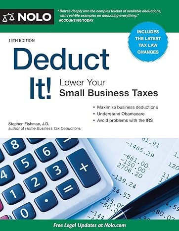 deduct it lower your small business taxes 13th edition stephen fishman jd 1413323235, 978-1413323238