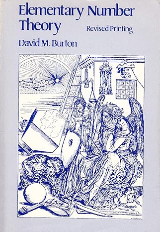 elementary number theory international revised edition david m burton 0205069789, 978-0205069781