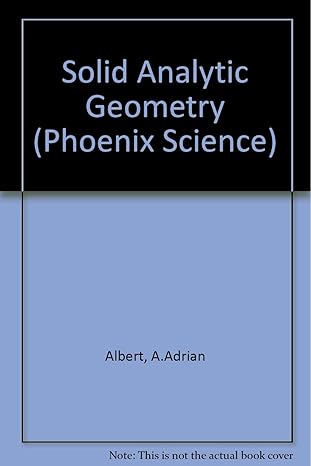 solid analytic geometry new impression edition a adrian albert 0226011755, 978-0226011752