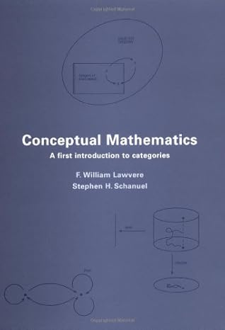 conceptual mathematics a first introduction to categories 1st edition f william lawvere ,stephen hoel