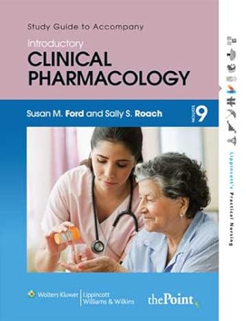 roachs introductory clinical pharmacology study guide edition susan m ford ,sally s roach 160547634x,