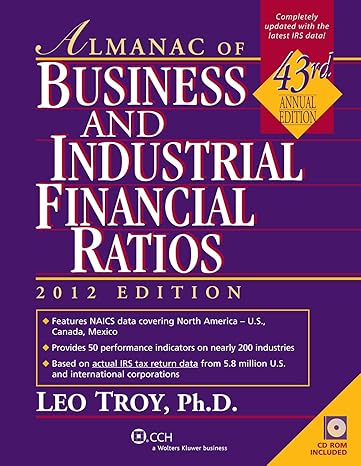 almanac of business and industrial financial ratios 43rd edition leo troy 0808027859, 978-0808027850