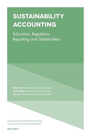 sustainability accounting education regulation reporting and stakeholders 1st edition ataur belal ,stuart