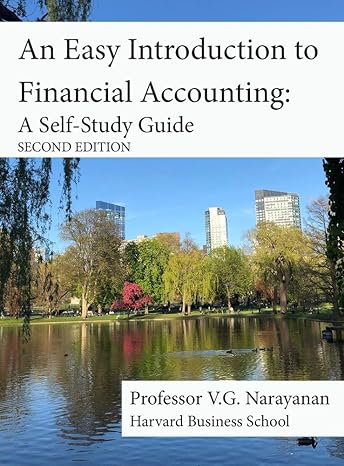 an easy introduction to financial accounting a self study guide 1st edition v g narayanan 0997893621,